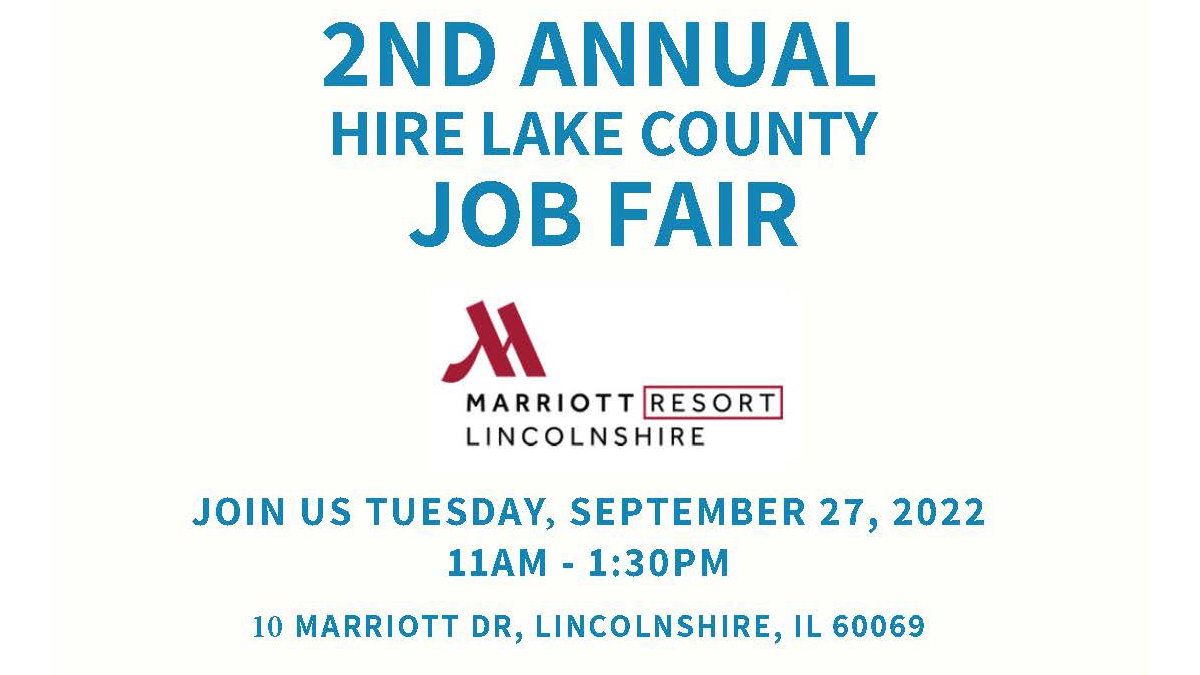 2nd Annual Hire Lake County Job Fair at Marriott Resort Lincolnshire